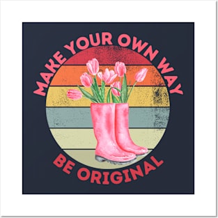 Make Your Own Way Posters and Art